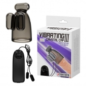 Дымчатая насадка-мастурбатор с вибрацией Vibrating Crystal Cap III - Baile - в Электростали купить с доставкой
