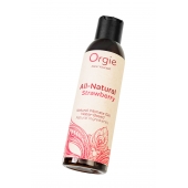 Интимный гель на водной основе All-Natural Strawberry с ароматом клубники - 150 мл. - ORGIE - купить с доставкой в Электростали