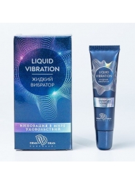 Возбуждающий крем-гель Liquid Vibration - 15 гр. - БиоМед - купить с доставкой в Электростали