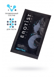 Пробник лубриканта на водной основе Erotist Neutral - 4 мл. - Erotist Lubricants - купить с доставкой в Электростали