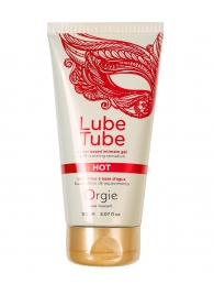 Интимный гель на водной основе Lube Tube Hot с разогревающим эффектом - 150 мл. - ORGIE - купить с доставкой в Электростали