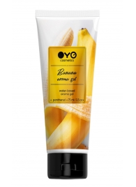 Лубрикант на водной основе OYO Aroma Gel Banana с ароматом банана - 75 мл. - OYO - купить с доставкой в Электростали