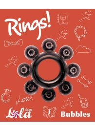 Чёрное эрекционное кольцо Rings Bubbles - Lola Games - в Электростали купить с доставкой