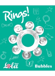 Прозрачное эрекционное кольцо Rings Bubbles - Lola Games - в Электростали купить с доставкой