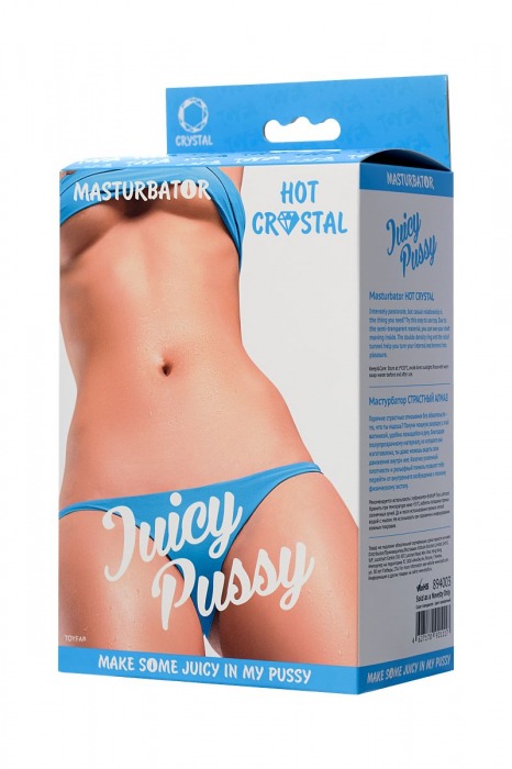Прозрачный реалистичный мастурбатор Juicy Pussy Hot Crystal - ToyFa - в Электростали купить с доставкой